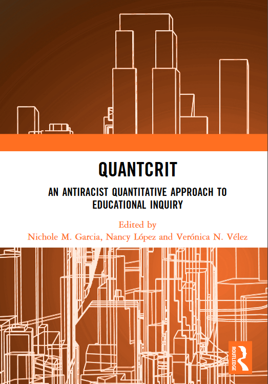 Cover of Quantcrit: An Antiracist Quantitative Approach to Educational Inquiry